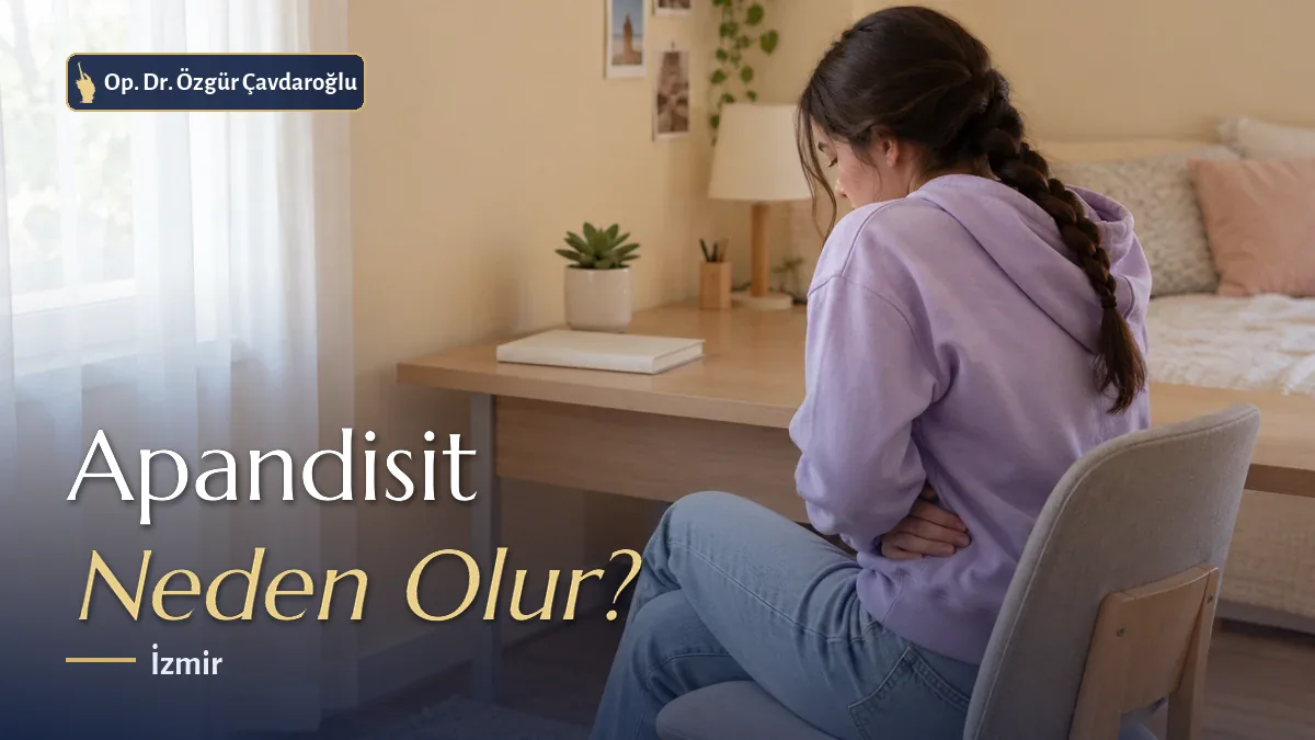 Apandisit ne sebepten olur