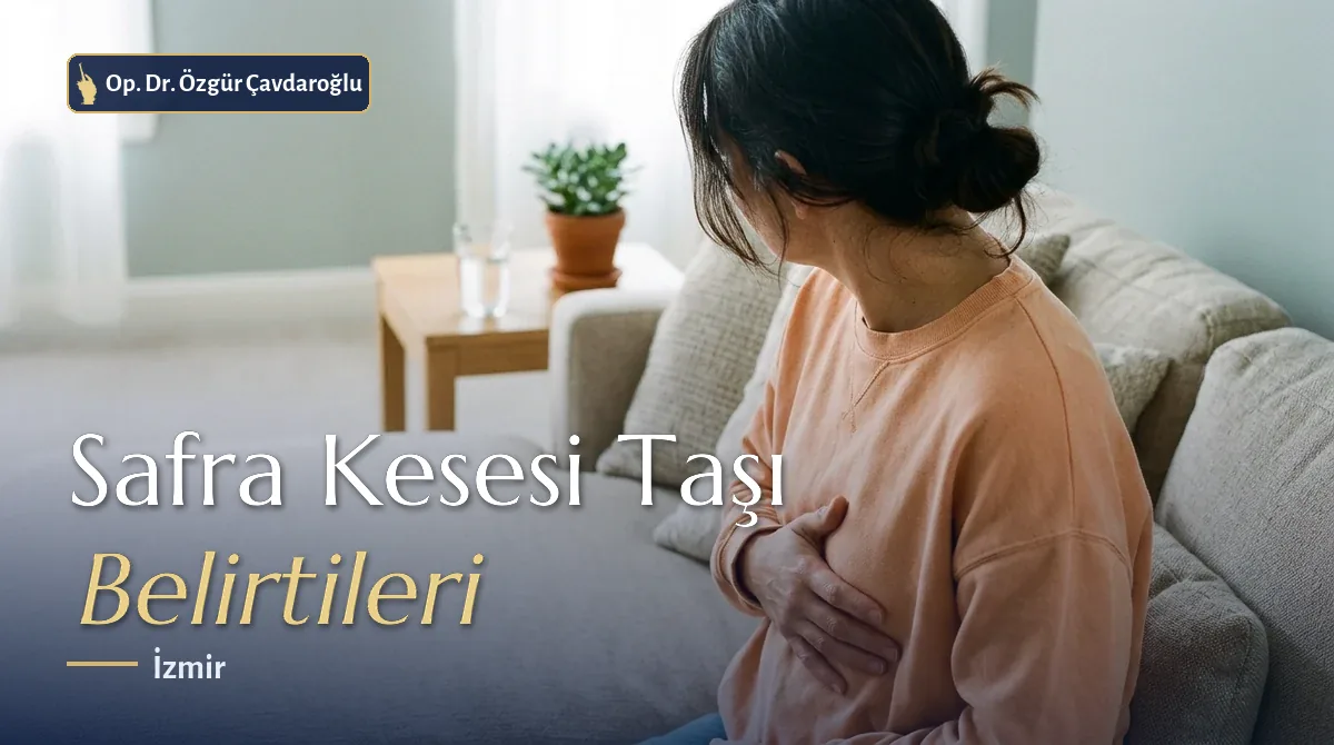 Safra kesesi taşı belirtileri
