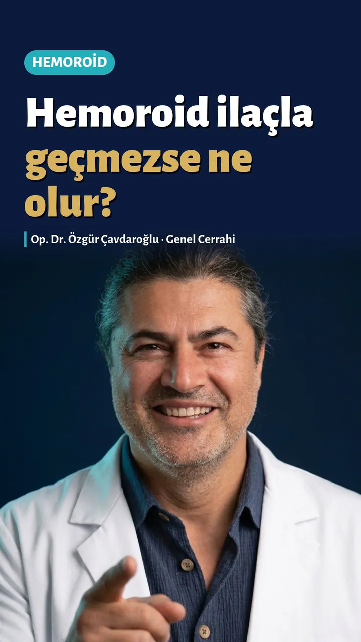Hemoroid ameliyatı ne zaman gerekir